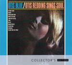Otis Blue: Otis Redding Sings Soul (Collector's Edition) Otis Blue: Otis Redding Sings Soul (Collector's Edition)