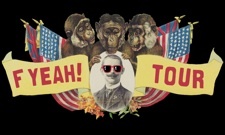 Dan Deacon, Crystal Antlers, Monotonix Do F Yeah Tour