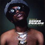 The Best of Bobby Womack: The Soul Years The Best of Bobby Womack: The Soul Years