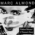 Violent Silence/A Woman's Story Violent Silence/A Woman's Story