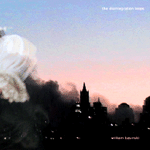 The Disintegration Loops I-IV The Disintegration Loops I-IV